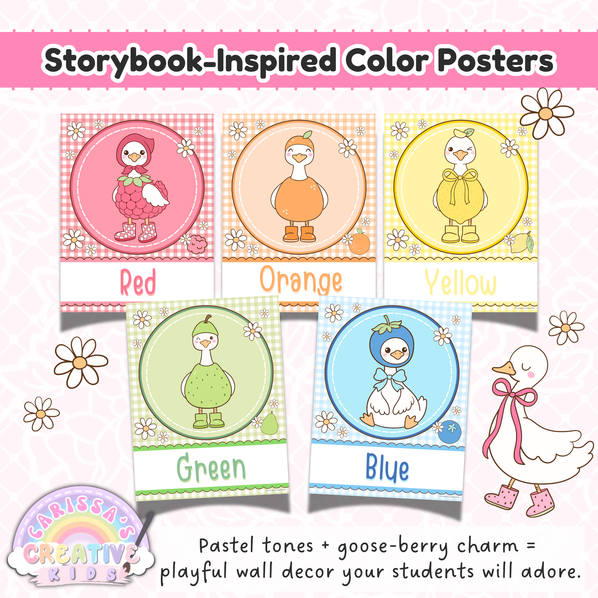 Storybook-inspired Goose-Berry color posters featuring red, orange, yellow, green, and blue printable classroom posters in a pastel silly goose classroom theme for preschool classroom, nursery wall art, and playroom decor.