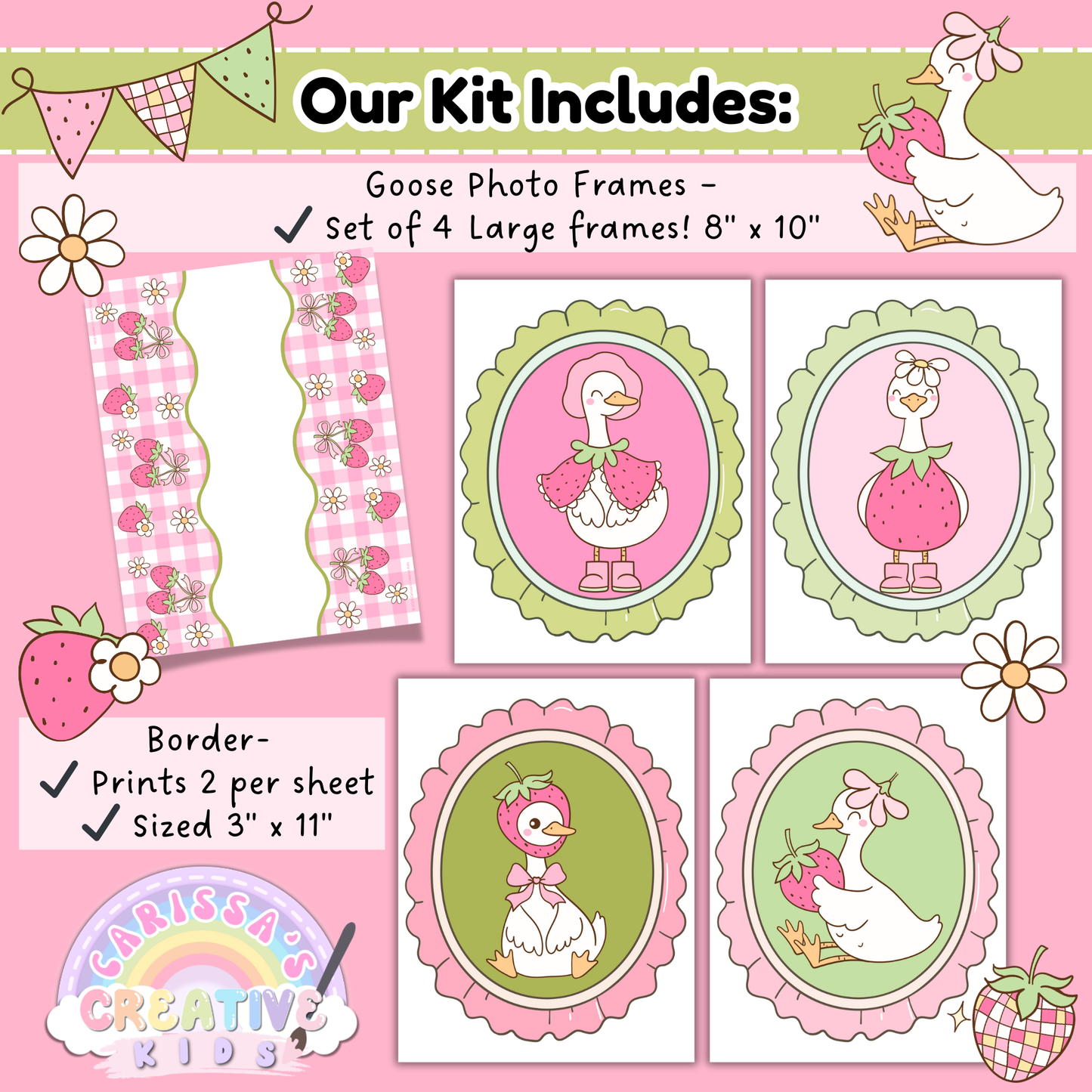 Bulletin board kit includes four large 8x10 printable goose photo frames featuring vintage-style geese in playful strawberry-themed outfits. Also includes matching border strips that print two per sheet (3" x 11"), perfect for framing your classroom display.