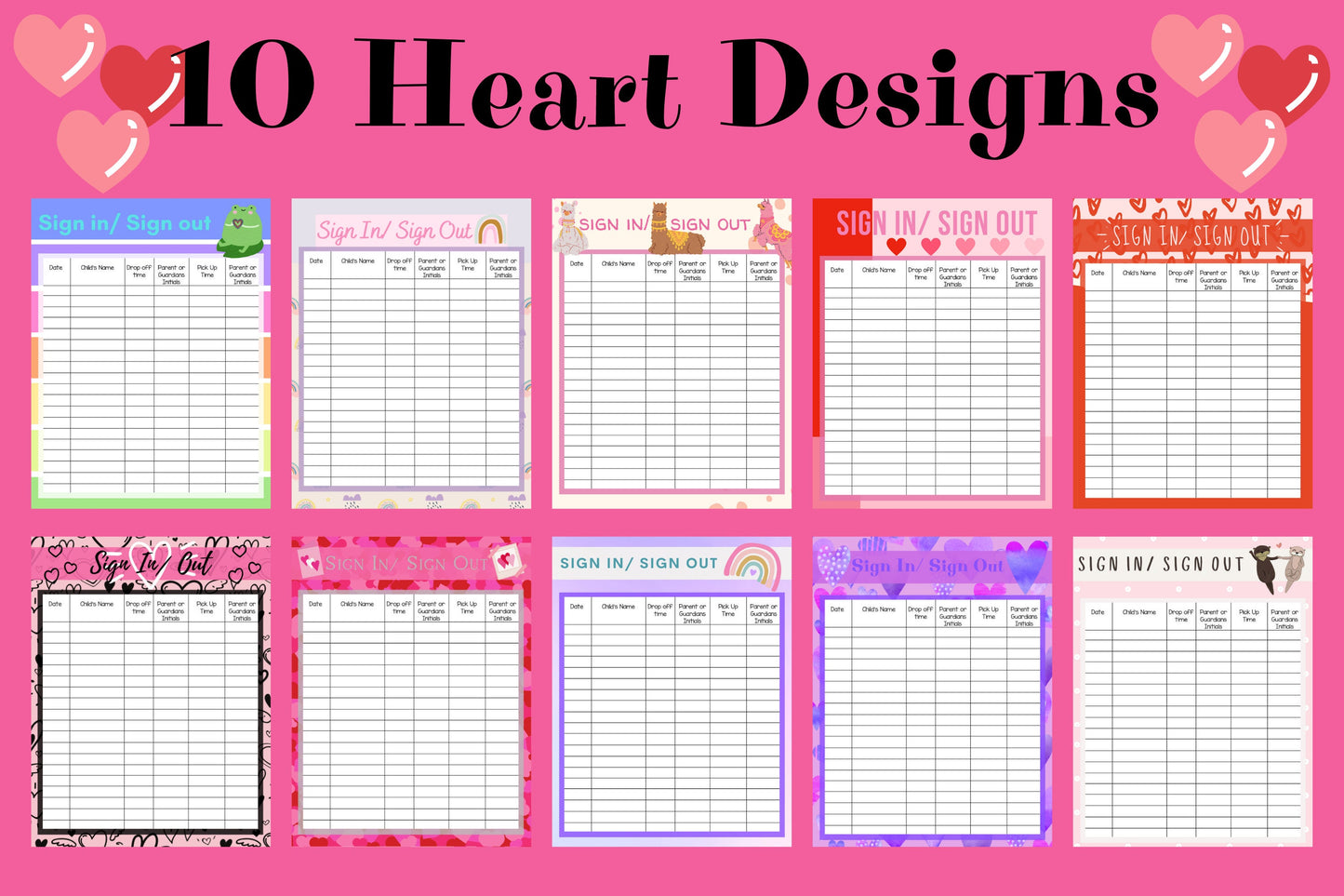 Valentines Day Themed Sign in and out sheets for your home daycare, school or childcare. 25 colorful designs Instant download, printable PDF