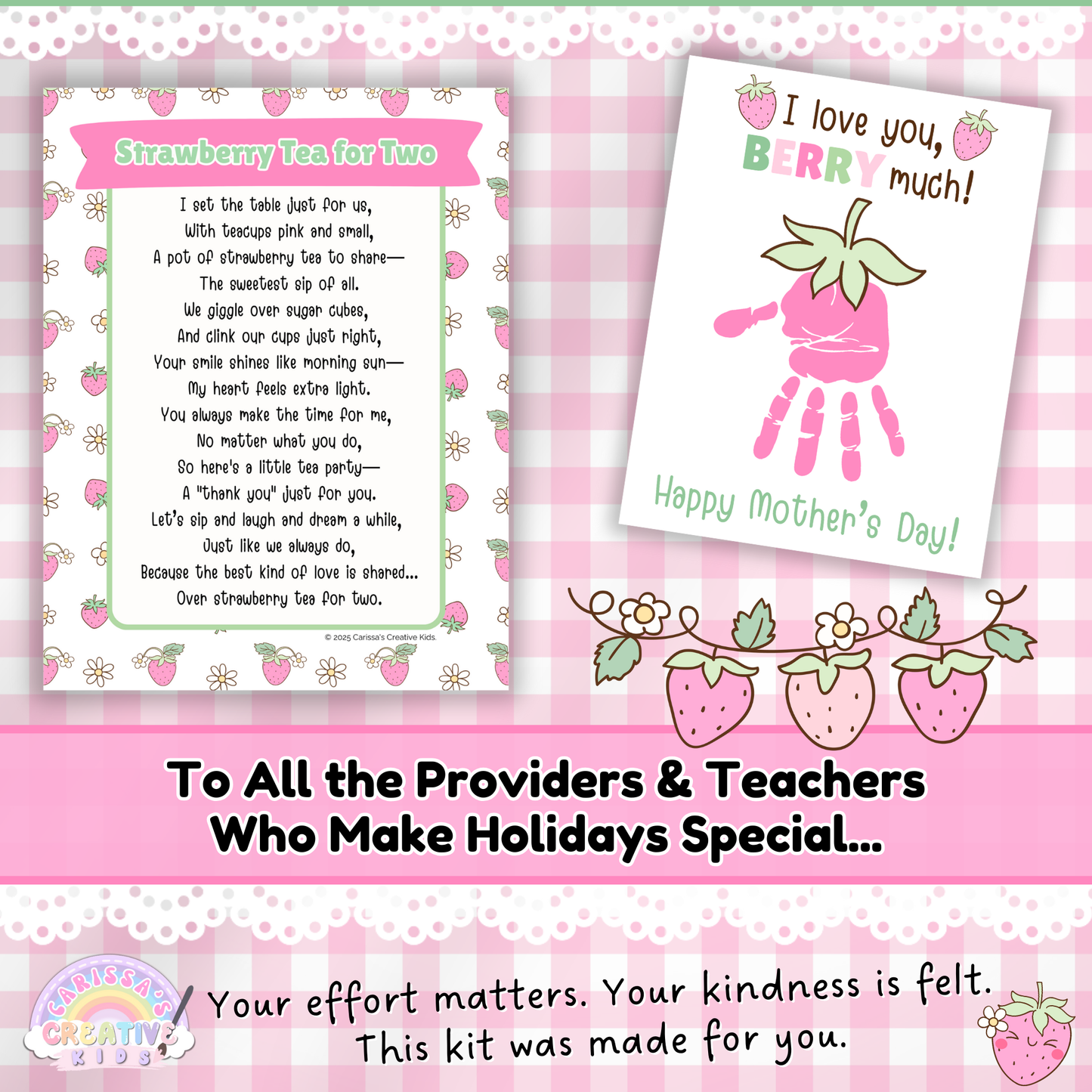 This printable Mother’s Day kit is created especially for teachers and childcare providers who go above and beyond to make holidays meaningful. Includes a handprint card that says “I love you berry much!” and a keepsake poem titled “Strawberry Tea for Two.” A simple, heartfelt way to help children create memorable gifts for their moms while honoring the providers who make it possible. Designed with love for daycare, preschool, and kindergarten.