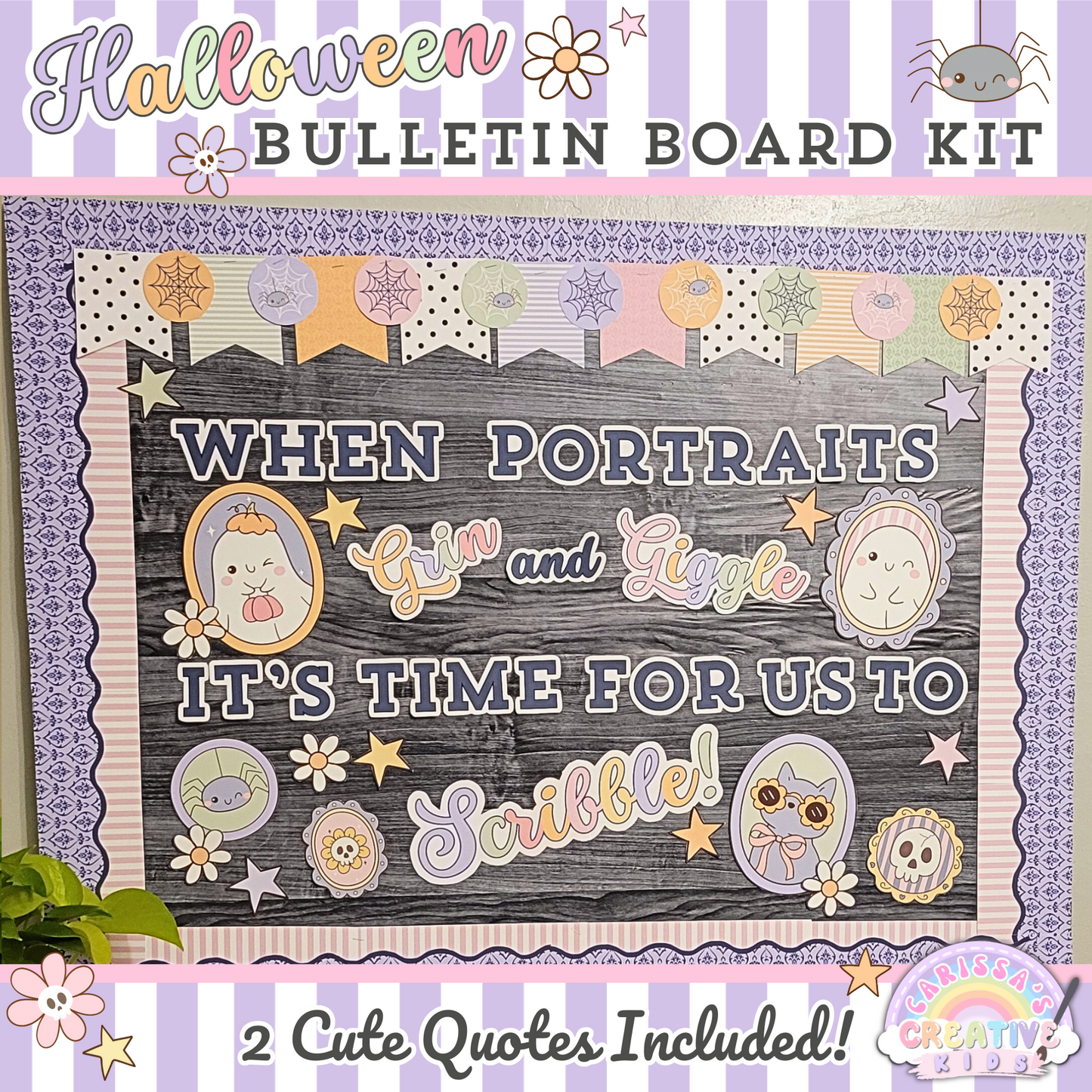 Pastel Halloween classroom bulletin board with the quote "When Portraits Grin and Giggle, It's Time For Us To Scribble," featuring layered borders, cute character portraits, and whimsical fall classroom wall decor.
