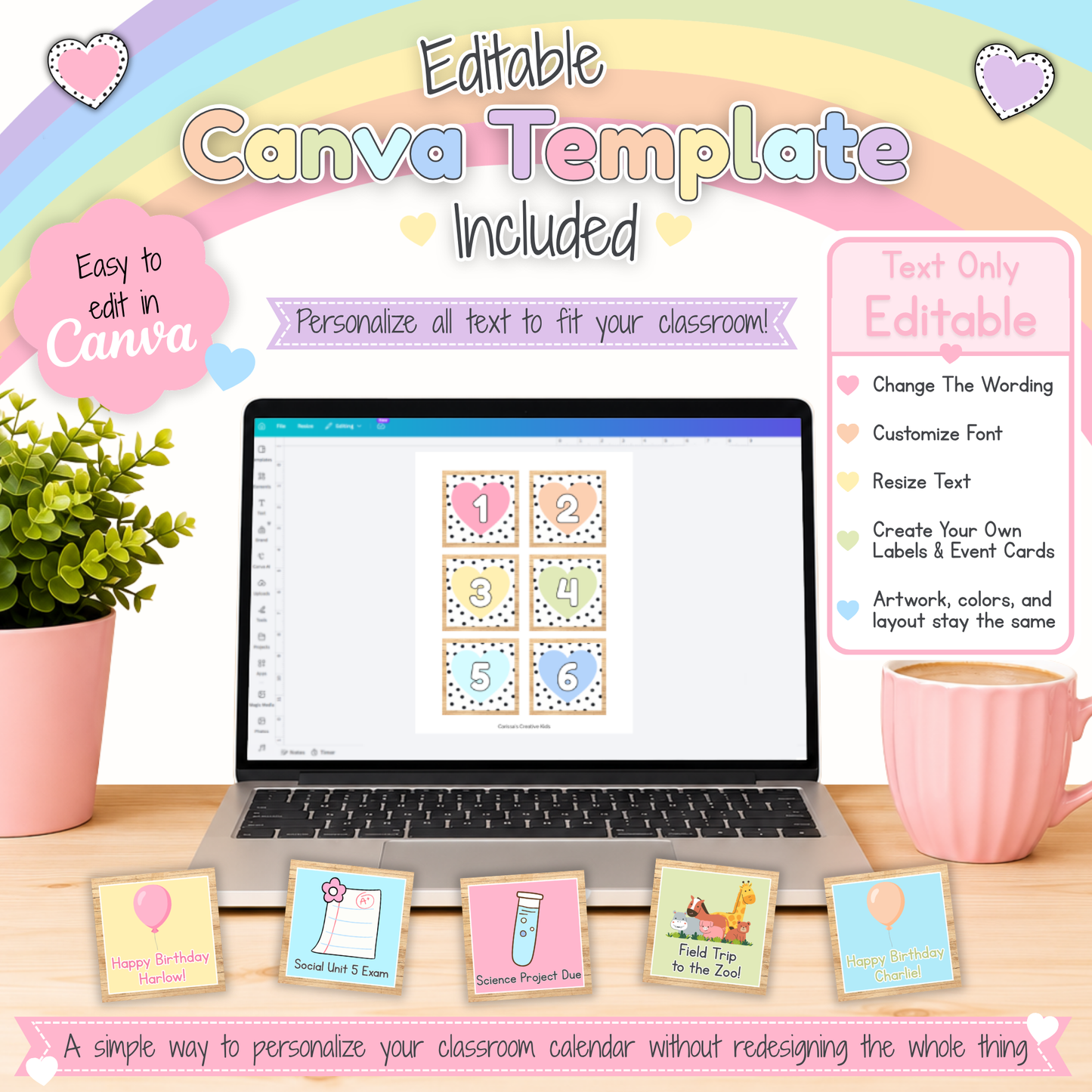 Editable Canva template included for Pastel Hearts classroom calendar pack with customizable text, date cards, labels, fonts, and event cards.