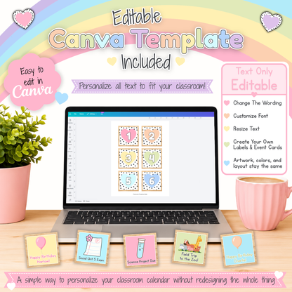 Editable Canva template included for Pastel Hearts classroom calendar pack with customizable text, date cards, labels, fonts, and event cards.