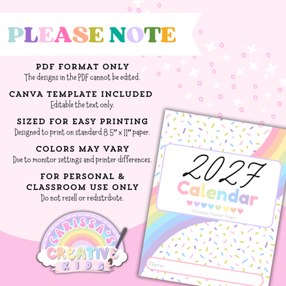 “Please Note” information graphic for the Confetti Rainbow 2026–2027 printable calendar, explaining US Letter size, print-ready PDF format, Canva template with text-only editing, colors may vary, and personal/classroom use only.