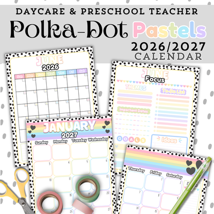 Main listing image for the Polka-Dot Pastels 2026–2027 printable teacher planner calendar, featuring monthly calendar pages and matching monthly focus planning pages in a pastel polka dot design for daycare and preschool teachers.