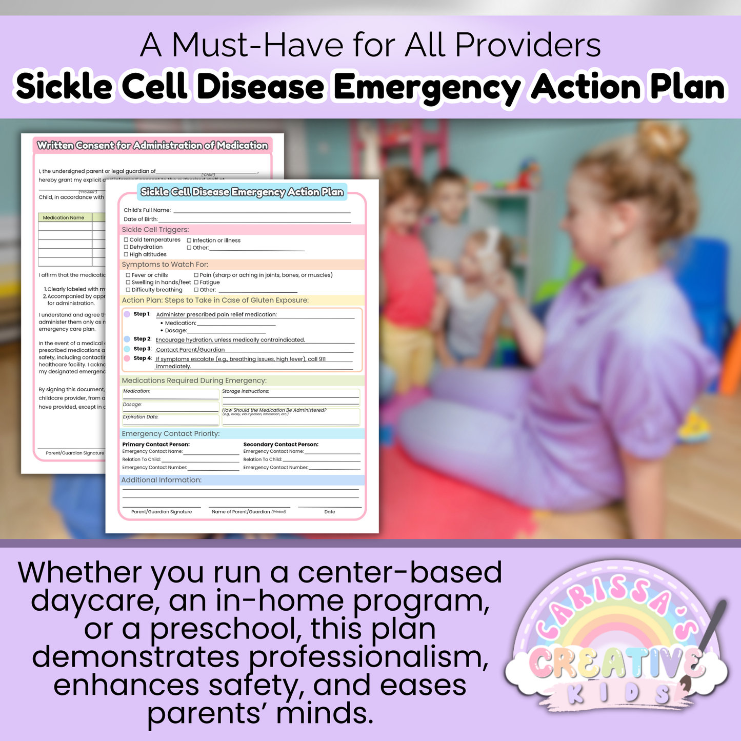 Childcare provider in a classroom setting using the Sickle Cell Disease Emergency Action Plan. Includes printable emergency form and medication consent sheet for preschool or daycare use.