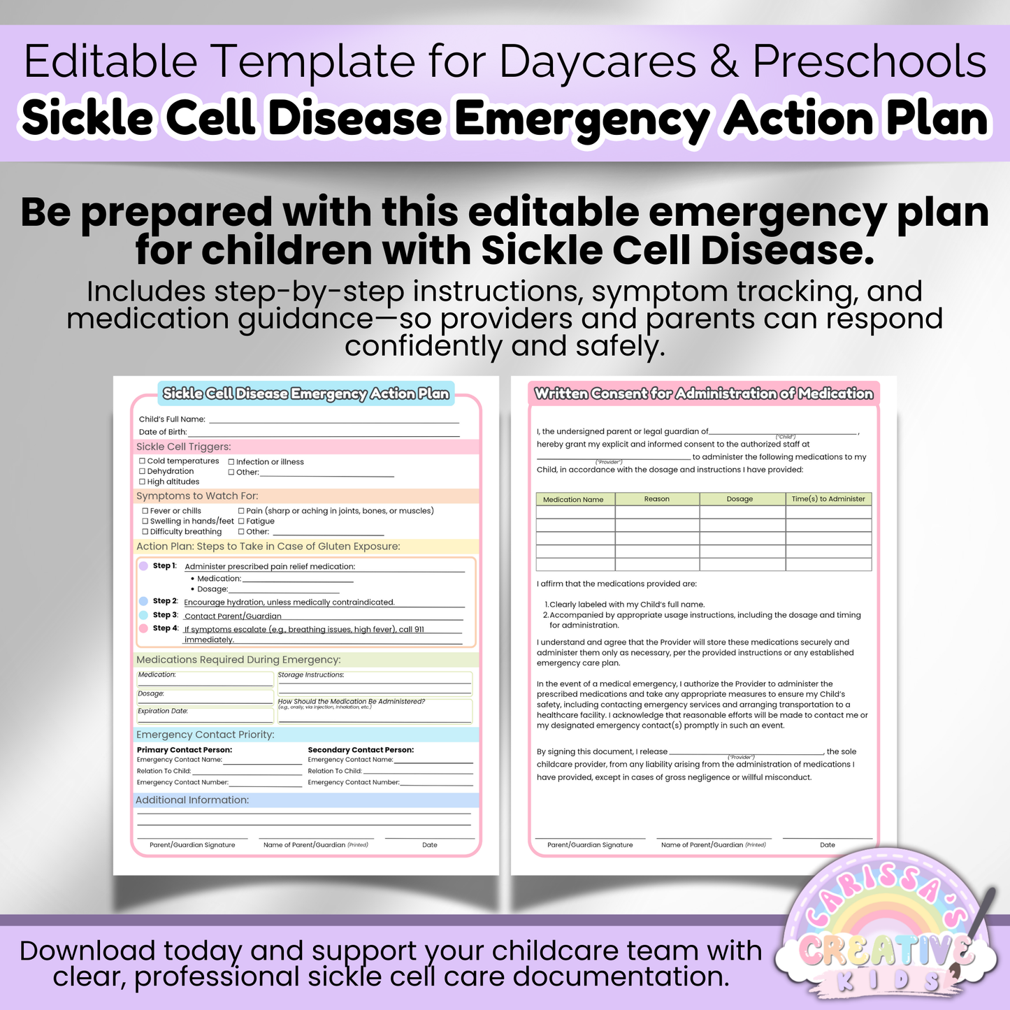 Editable Sickle Cell Emergency Action Plan for children in daycare or preschool. Includes symptom tracking, step-by-step response guide, and medication consent form for caregivers and parents.