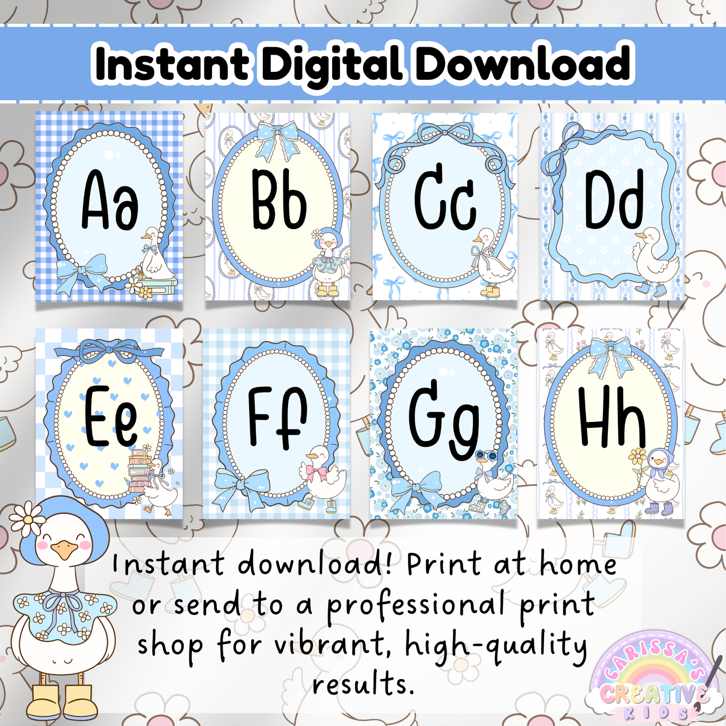 Alphabet posters A to H in silly goose theme with retro pastel designs and decorative frames; promotes instant digital download as a PDF for printing at home or through a professional print shop.
