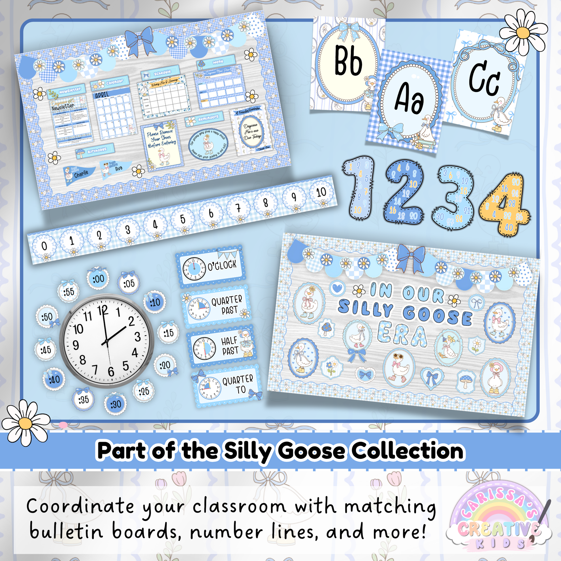 This promotional image showcases matching classroom decor items from the Silly Goose Collection, including alphabet posters, a classroom calendar set, number line 0–20, clock labels with time phrases, a bulletin board sign, and large pastel numbers 1–4. The soft gingham backgrounds and hand-drawn goose illustrations add charm and cohesion to early education spaces. A banner at the bottom reads “Part of the Silly Goose Collection” with supporting text encouraging educators to coordinate their room using the 