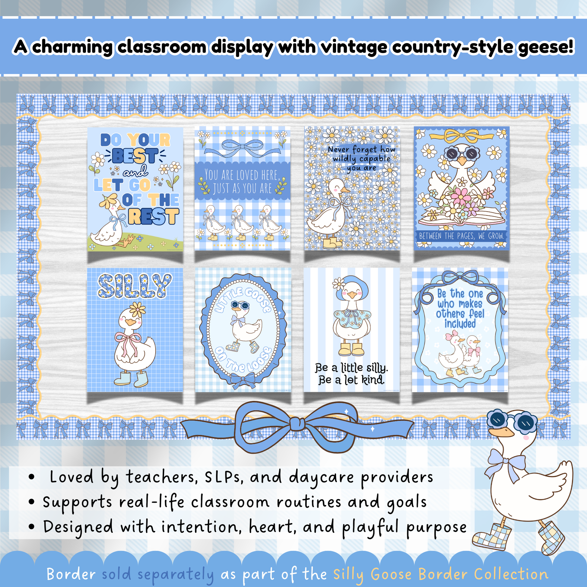 Silly Goose printable classroom posters displayed on a bulletin board with a matching gingham border, featuring vintage-style geese and encouraging messages—ideal for teachers, SLPs, and daycare providers looking to create a cozy, meaningful learning space.