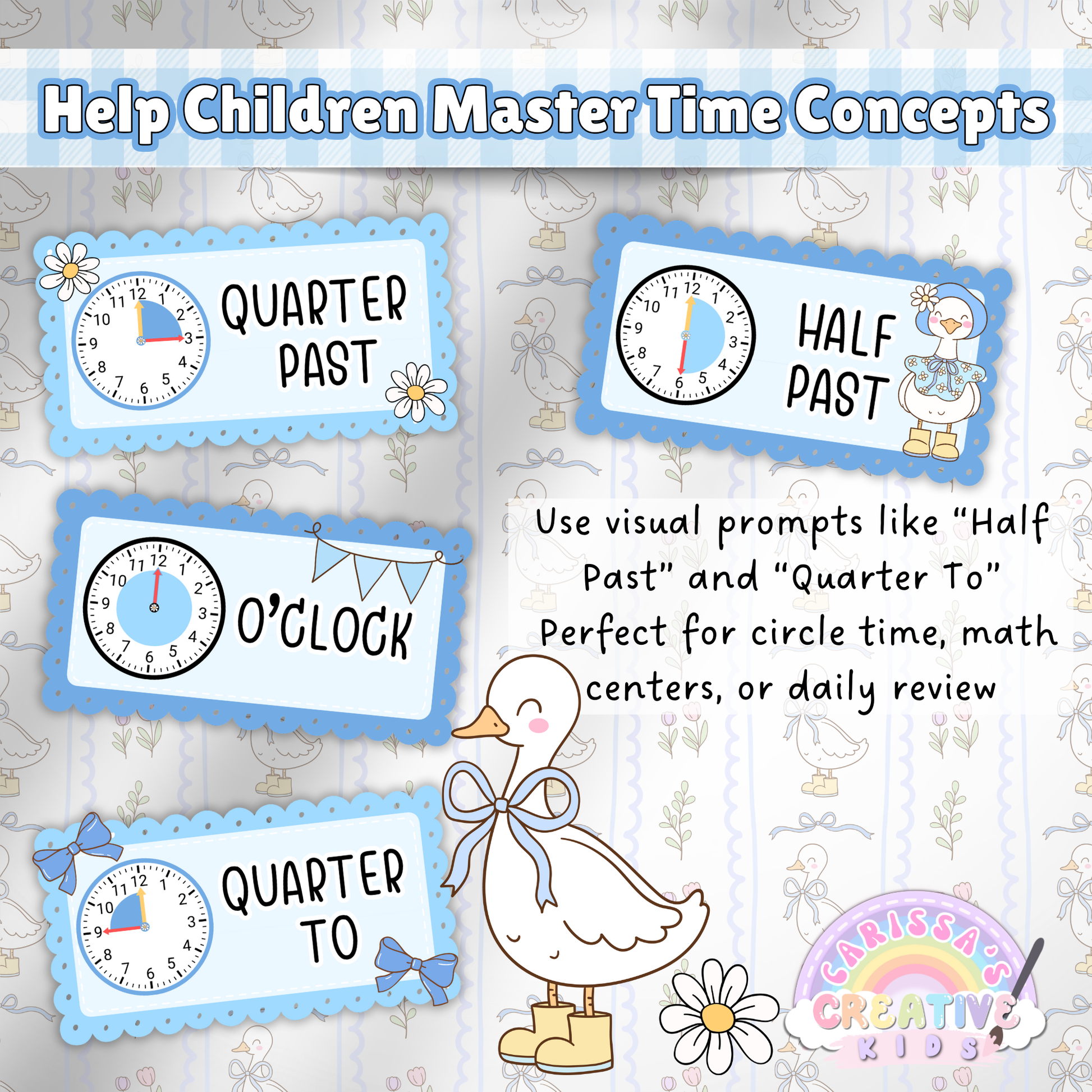 Silly goose-themed classroom clock labels for “o’clock,” “quarter past,” “half past,” and “quarter to” with visual clock prompts; ideal for preschool, kindergarten, math centers, and daily review.