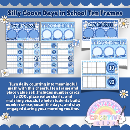 Interactive place value and ten frame charts to track school days up to 200 in a silly goose-themed preschool or kindergarten classroom.