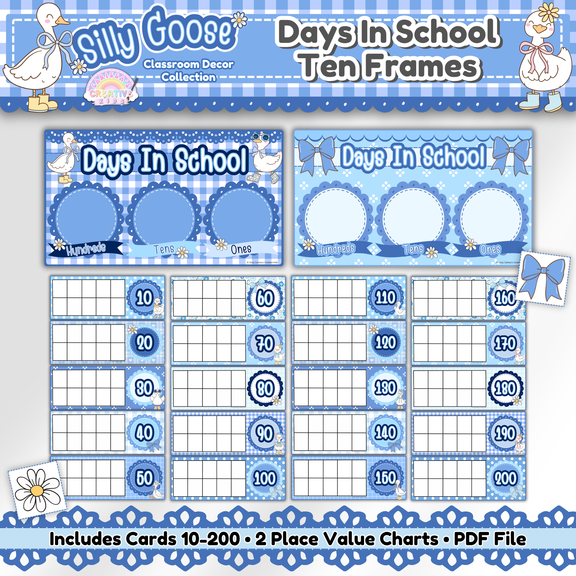 Main product image of Silly Goose Days in School Ten Frames set. Printable blue gingham classroom posters include number cards 10–200 and two place value charts for tracking school days. Perfect for 100 days of school activities, pastel classroom themes, kindergarten, homeschool, and bulletin board decor.