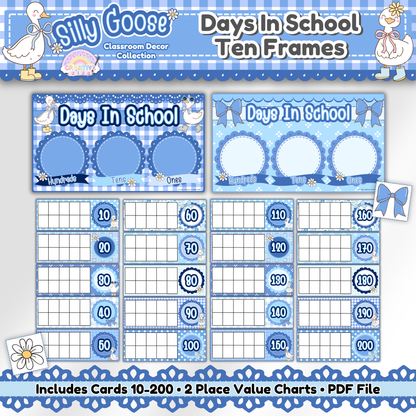 Main product image of Silly Goose Days in School Ten Frames set. Printable blue gingham classroom posters include number cards 10–200 and two place value charts for tracking school days. Perfect for 100 days of school activities, pastel classroom themes, kindergarten, homeschool, and bulletin board decor.