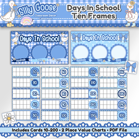 Main product image of Silly Goose Days in School Ten Frames set. Printable blue gingham classroom posters include number cards 10–200 and two place value charts for tracking school days. Perfect for 100 days of school activities, pastel classroom themes, kindergarten, homeschool, and bulletin board decor.