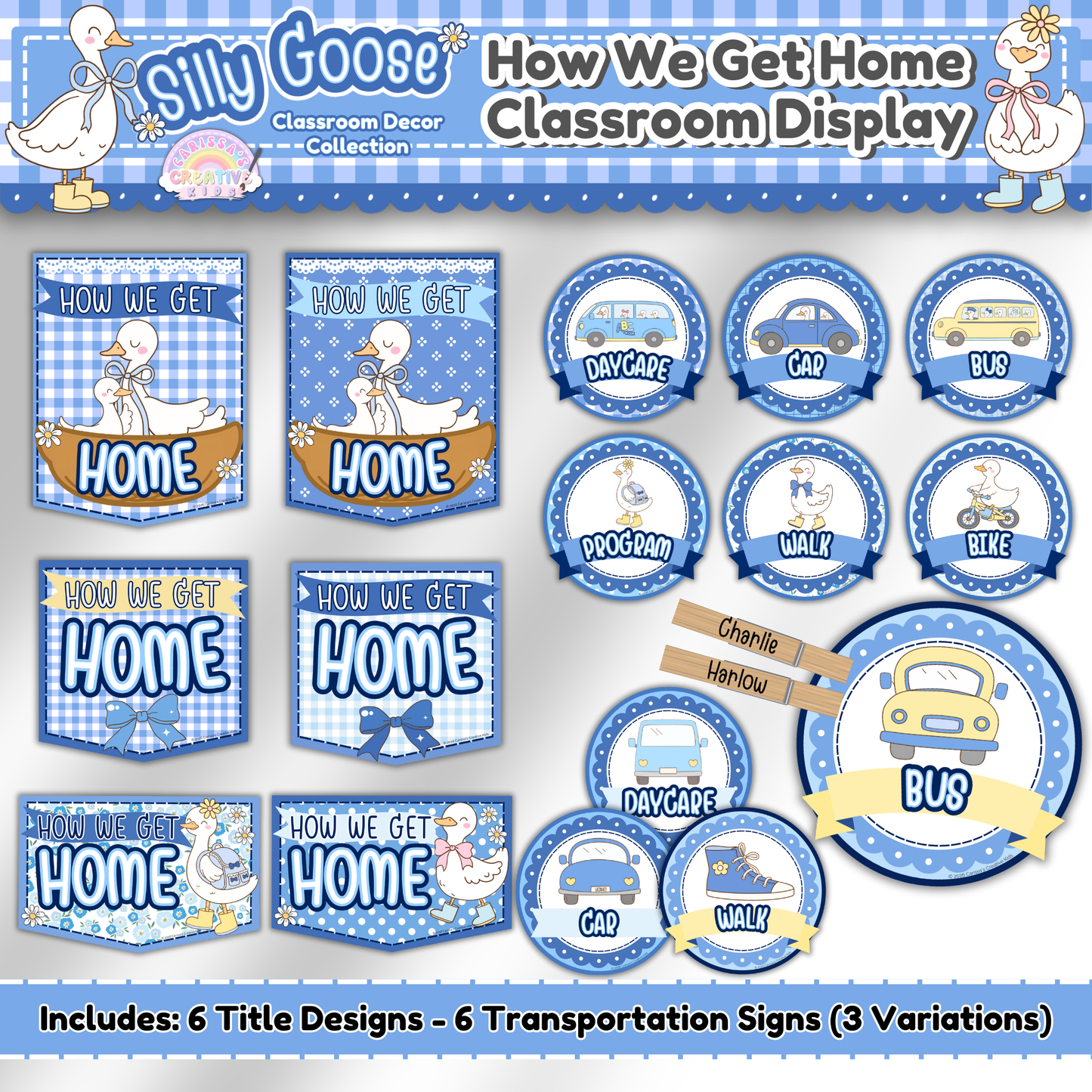 Silly Goose How We Get Home classroom display with blue gingham design, 6 title sign options and 6 transportation cards in 3 variations including bus, car, walk, daycare, program, and bike.