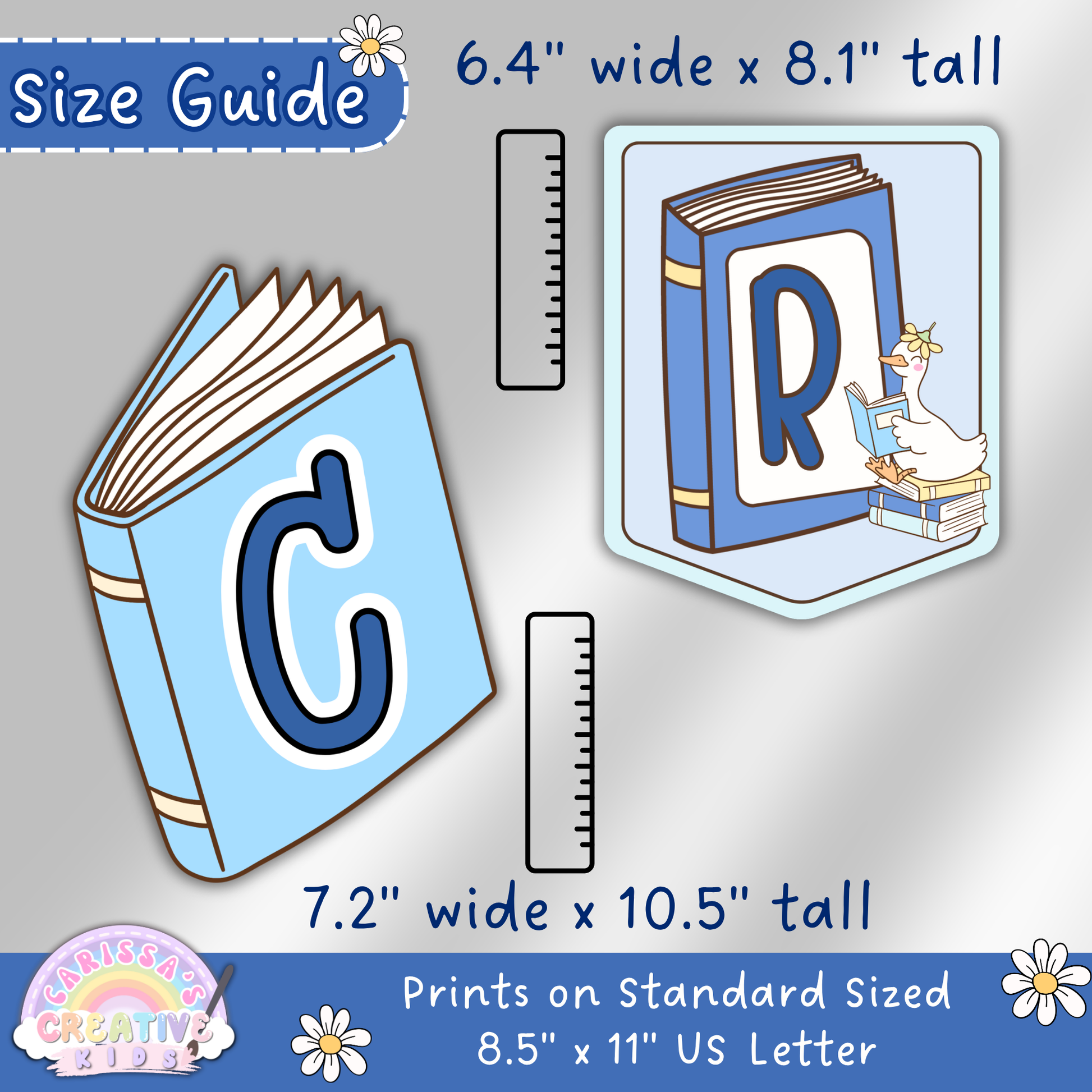 Size guide for Silly Goose Reading Corner printable classroom decor showing banner pieces that measure 6.4 x 8.1 inches and large book letters that measure 7.2 x 10.5 inches on US Letter paper.