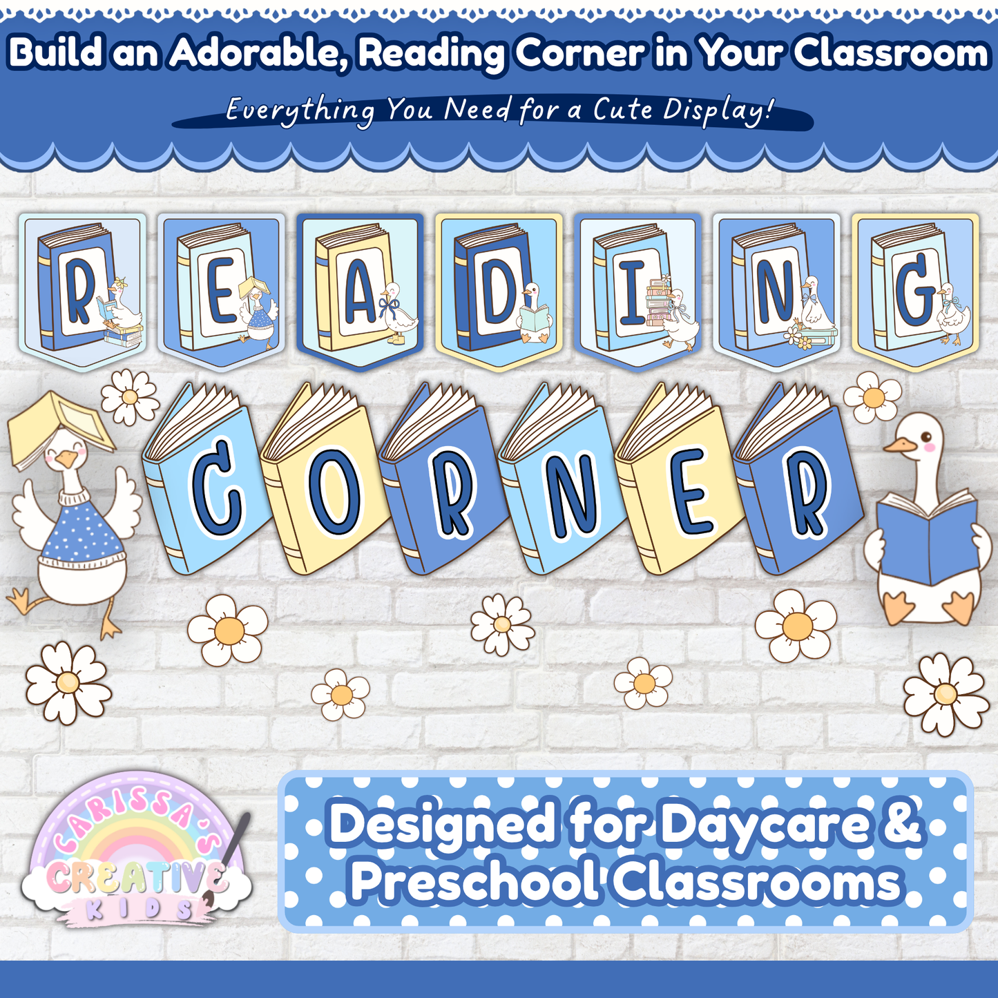 Silly Goose Reading Corner printable classroom decor display with pastel book banner letters, goose accents, daisies, and daycare preschool classroom reading area decor.