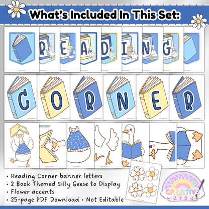 What’s included in Silly Goose Reading Corner printable classroom decor, featuring banner letters, book-themed goose displays, flower accents, and a 25-page PDF.