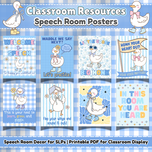 Set of 8 printable speech therapy posters featuring silly goose characters with uplifting messages for SLPs and classroom decor; pastel and blue gingham background with positive affirmations like "Welcome to Speech" and "In This Room You Are Heard."