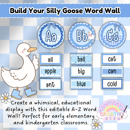 Editable silly goose word wall with A, B, and C cards and early sight words—ideal for kindergarten and elementary classroom decor in a soft retro blue theme.