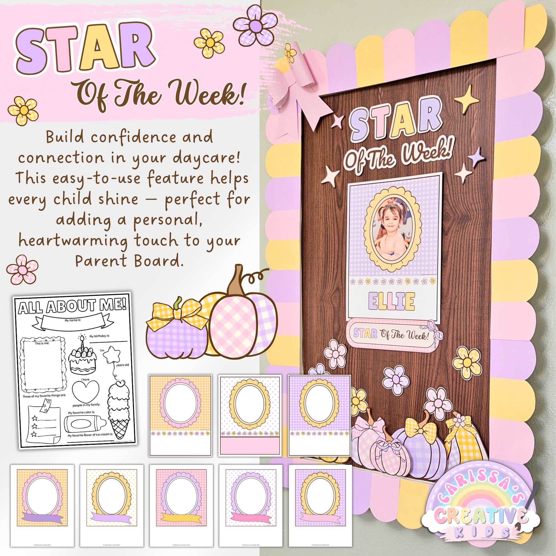 Printable Star of the Week board and All About Me poster for daycare and preschool classrooms. A heartwarming way to help children feel special, build confidence, and connect with families — perfect for your Parent Board display.
