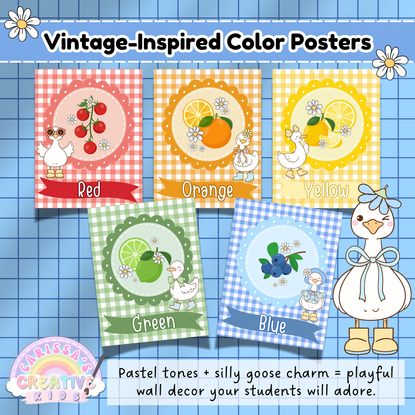 Five vintage-style color posters for red, orange, yellow, green, and blue with playful gingham backgrounds, coordinating fruits, and silly goose characters. A pastel classroom decor set designed to bring cheerful charm to preschool and kindergarten walls.