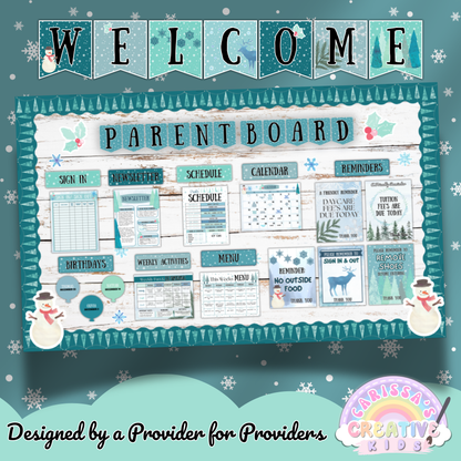 Assembled Winter Parent Board Kit for daycare or preschool, featuring editable templates for sign-in sheets, menu, calendar, newsletter, reminders, and birthday balloons. Includes a festive “WELCOME” banner, snowman decorations, and teal winter borders. Designed by a provider for providers to organize parent communication with style.